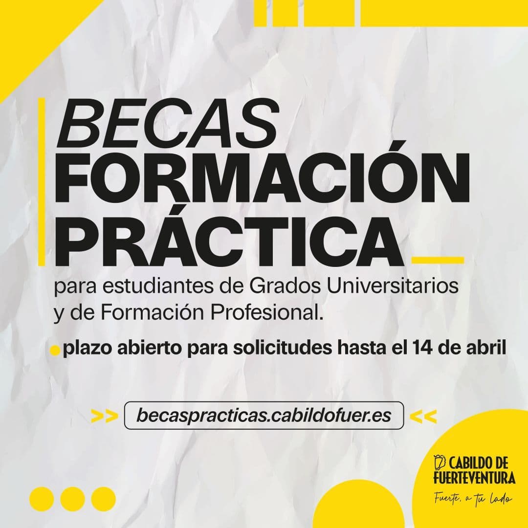 El Cabildo de Fuerteventura lanza convocatoria de becas de formación práctica para estudiantes