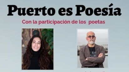Los versos de Marta Giménez y Federico J. Silva cierran este jueves la novena edición de ‘Puerto es poesía’