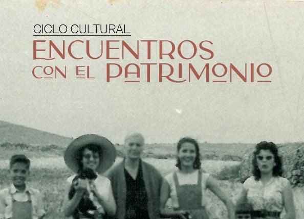 Arranca el ciclo cultural ‘Encuentros con el Patrimonio’ para poner en valor la memoria histórica de Fuerteventura