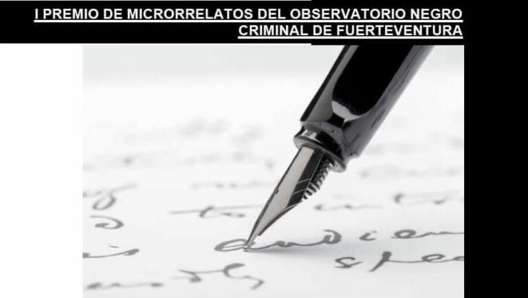 El Cabildo de Fuerteventura invita a participar en el I Premio de Microrrelatos del Observatorio Negro Criminal