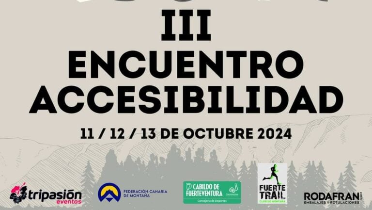 Llega el III Encuentro de Accesibilidad organizado por Fuertetrail y la colaboración del Cabildo