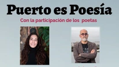 Los versos de Marta Giménez y Federico J. Silva cierran este jueves la novena edición de ‘Puerto es poesía’