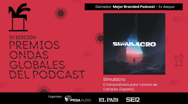 “Simulacro” gana el Premio Ondas al mejor podcast de marca y consolida el éxito del thriller sonoro canario