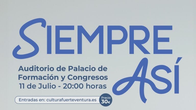 Siempre Así llega a Fuerteventura para celebrar el aniversario de “MAHARETA”